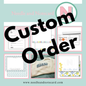 Custom Order