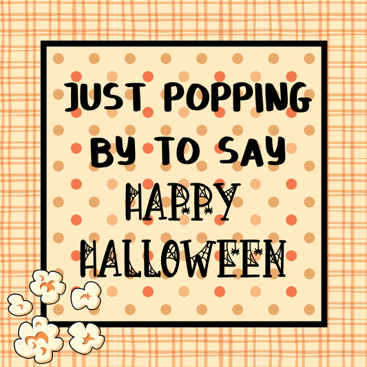 Just Popping By Halloween Tag Digital Download